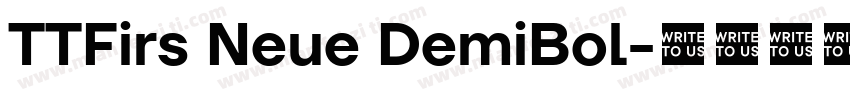 TTFirs Neue DemiBol字体转换